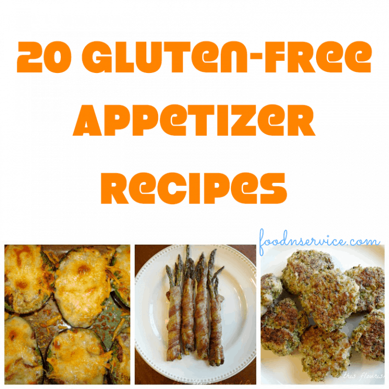 20 Amazing Gluten Free Appetizer Recipes