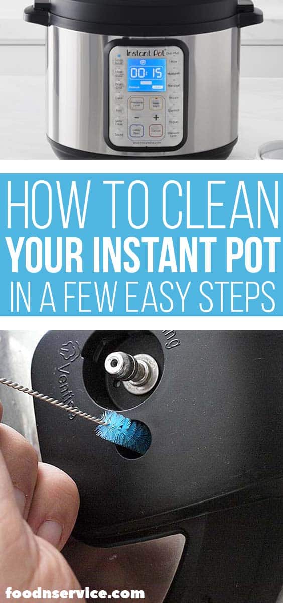 How To Clean Your Instant Pot