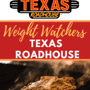 Weight Watchers Texas Roadhouse Menu