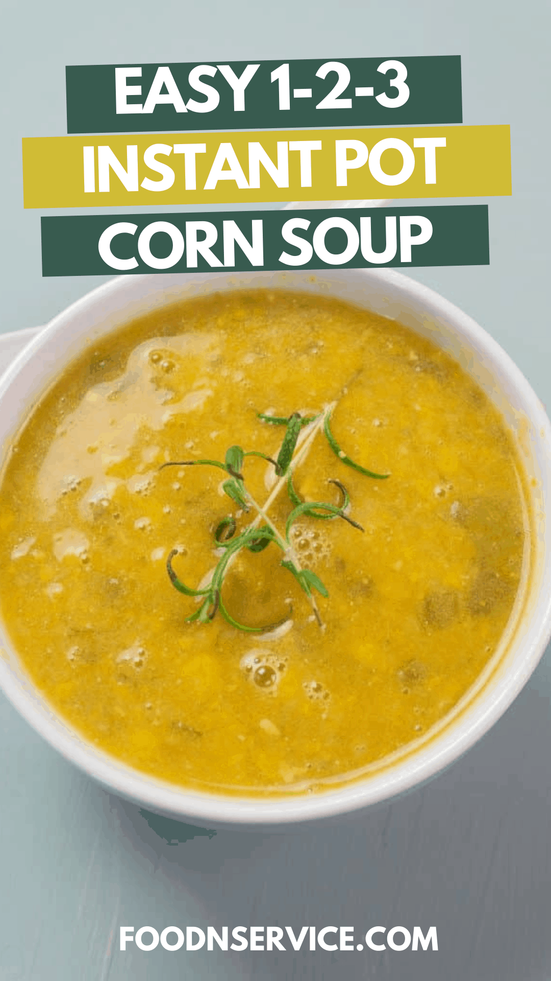 Instant Pot Corn Soup