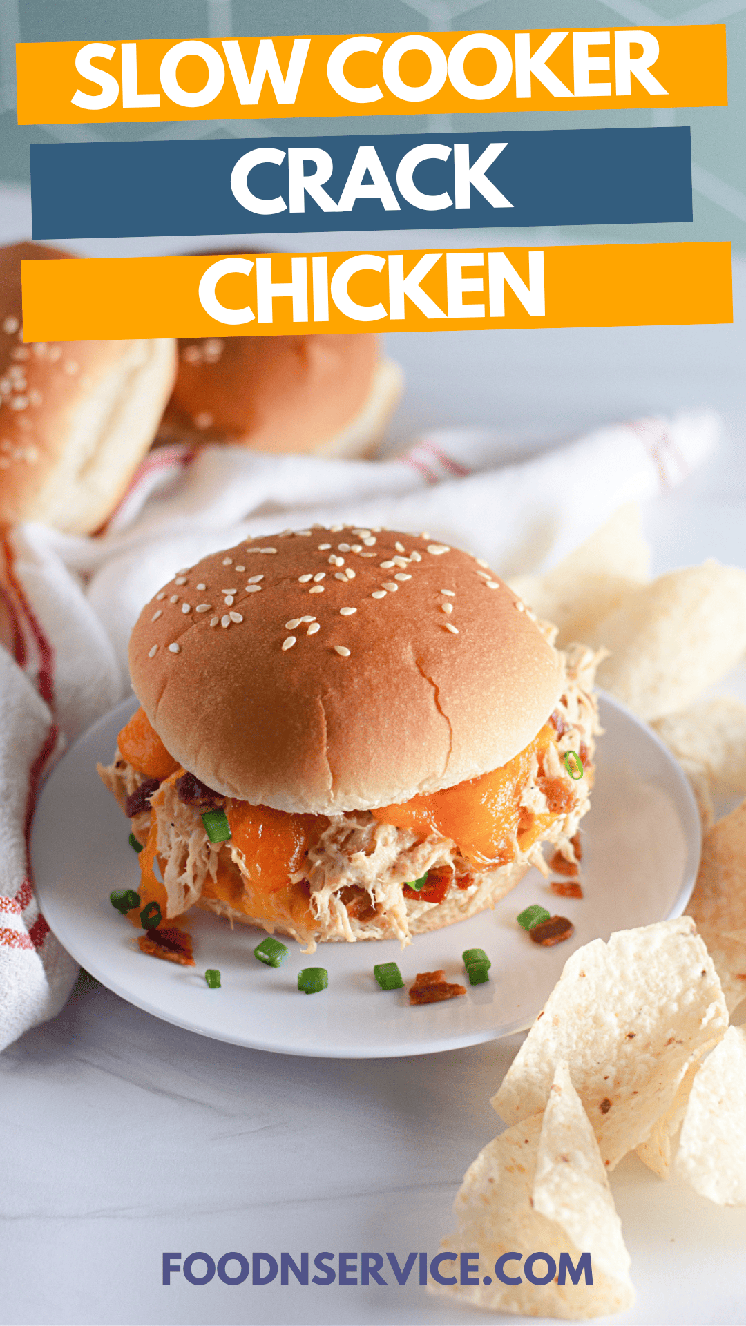 Slow Cooker Crack Chicken • FoodnService