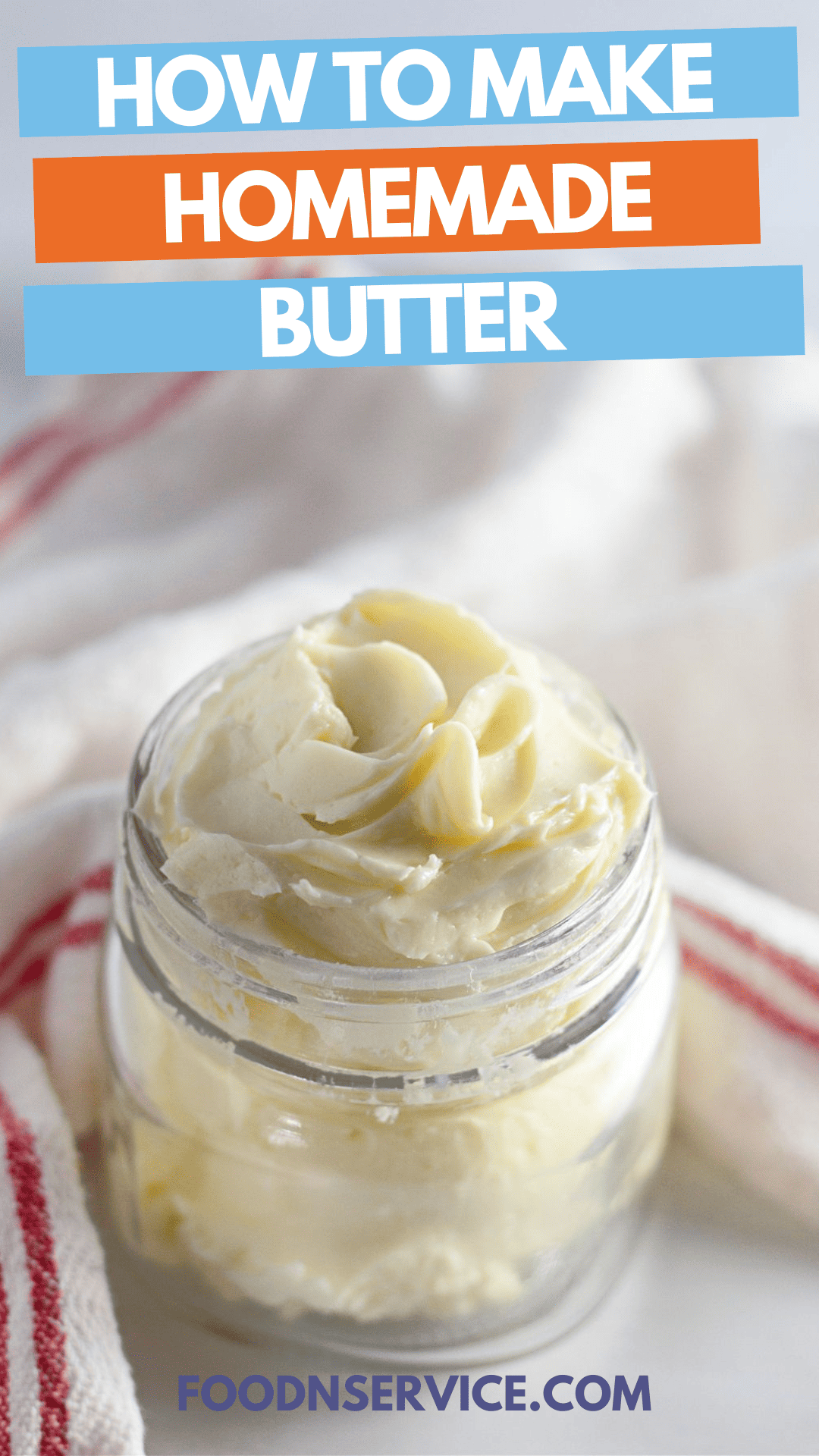 Homemade Butter • FoodnService